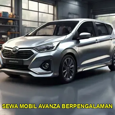 sewa mobil avanza berpengalaman